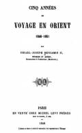 Cinq années de voyage en Orient