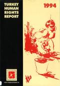 Turkey Human Rights Report 1994