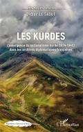 Les Kurdes : L’émergence du nationalisme kurde (1874-1945)