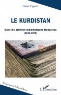 Le Kurdistan : Dans les archives diplomatiques françaises