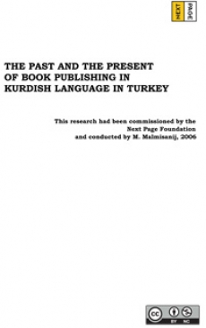 The Past and The Present of Book Publishing in Kurdish Language in Turkey