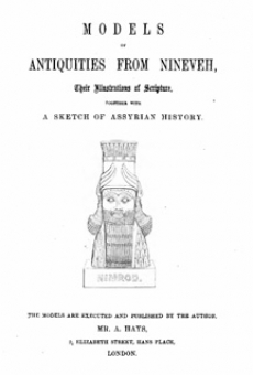 Models of Antiquities from Nineveh
