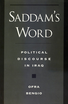 Saddam's Word: political discourse in Iraq