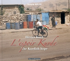 Hêviya kurd / L'espoir kurde / Kurdish Hope