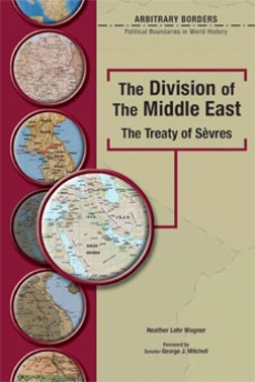 The Division of the Middle East : The Treaty of Sèvres