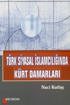 Türk siyasal islamcılığında Kürt damarları