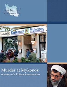 Murder at Mykonos: Anatomy of a Political Assassination