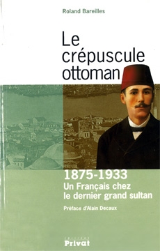 Le crépuscule ottoman