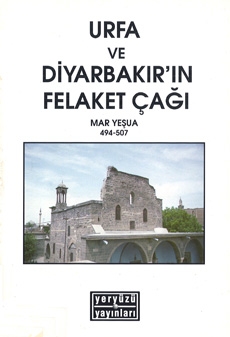 Urfa ve Diyarbakır’ın Felaket Çağı