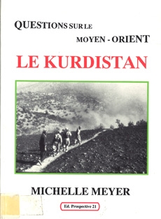 Questions sur le Moyen – Orient le Kurdistan