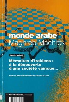 Monde Arabe, Maghreb-Machrek: Mémoires d’Irakiens