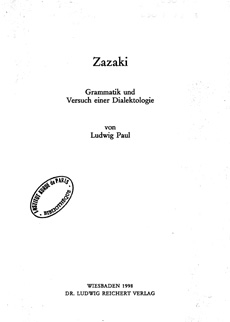 Zazaki: Grammatik und Versuch einer Dialektologie