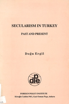 Secularism in Turkey: Past and Present