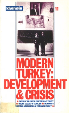 Khamsin-11: Modern Turkey; Development & Crisis