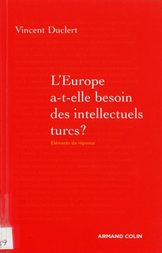 L’Europe a-t-elle besoin des intellectuels turcs?