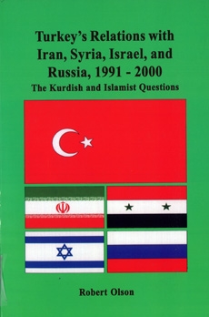 Turkey’s Relations with Iran, Syria, Israel, and Russia