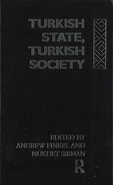 Turkish State, Turkish Society