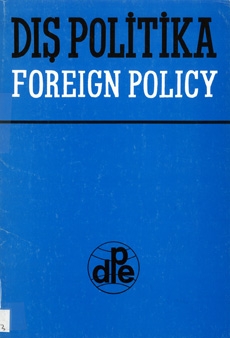 Dış Politika / Foreign Policy, Volume XIV, Nos. 3-4