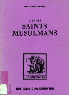 Vies des saints musulmans