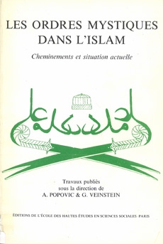 Les Ordres Mystiques Dans l’Islam