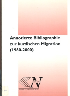 Annotierte Bibliographie zur kurdischen Migration (1960-2000)