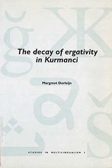 The decay of ergativity in Kurmanci