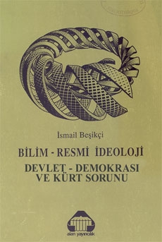 Bilim, Resmi ideoloji, Devlet, Demokrasi ve Kürt Sorunu