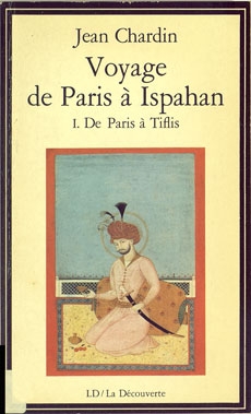 Voyage de Paris à Ispahan