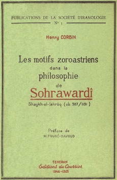 Les motifs zoroastriens dans la philosophie de Sohrawardî