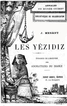 Les Yézidiz, Épisodes de l'histoire des Adorateurs du Diable