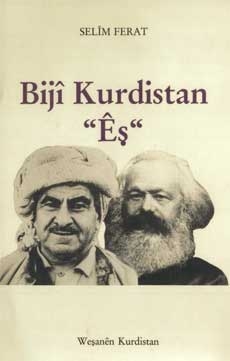 Bijî Kurdistan “Êş”