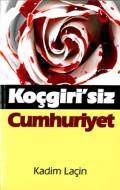 Koçgiri'siz Cumhuriyet