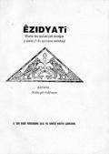 Êzidyatî: Wane bo qutabîyêt êzidya