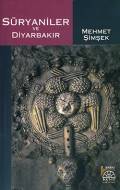 Süryaniler ve Diyarbakır