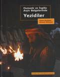 Osmanlı ve İngiliz Arşiv Belgelerinde Yezidiler