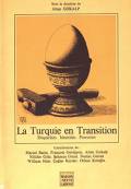 La Turquie en Transition : Disparités, Identités, Pouvoirs