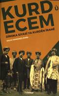 Kurd û Ecem: Dîroka Siyasî ya Kurdên Îranê