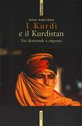 I Kurdi e il Kurdistan: Tra domande e risposte