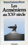 Les Arméniens au XXè siècle