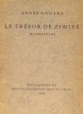 Le Tresor de Ziwiyè (Kurdistan)