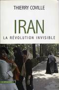 Iran : La Révolution Invisible