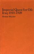 Imperial Quest for Oil: Iraq 1910-1928