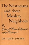 The Nestorians and their Muslim Neighbors