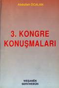 3. Kongre Konuşmaları