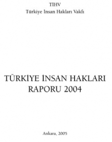 Türkiye İnsan Hakları Raporu 2004