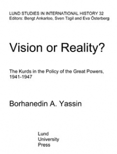 Vision or Reality? The Kurds in the Policy of the Great Powers