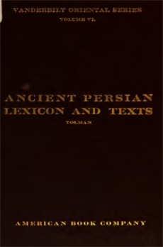 Ancient Persian Lexicon and Texts