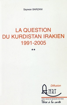 La question du Kurdistan irakien, 1991-2005, v. II