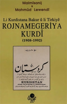 Rojnamegeriya Kurdî 1908-1992