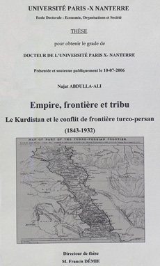 Empire, frontière et tribu, le Kurdistan et le conflit de frontière turco-persan (1843-1932)